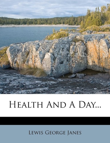 Health and a Day...