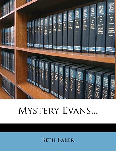 Mystery Evans...