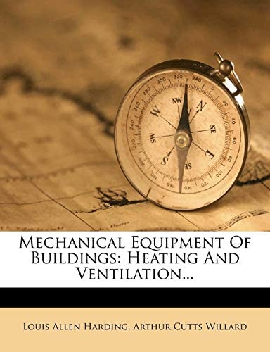 Mechanical Equipment Of Buildings: Heating And Ventilation...