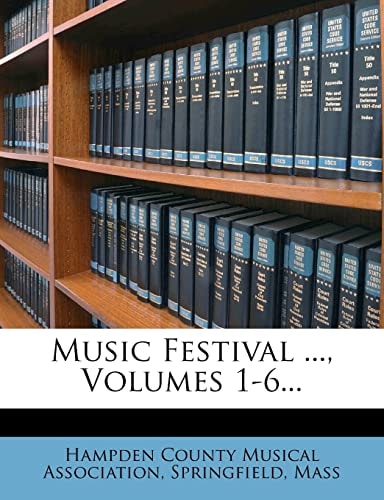 Music Festival ..., Volumes 1-6...