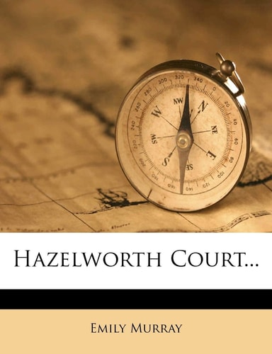 Hazelworth Court...