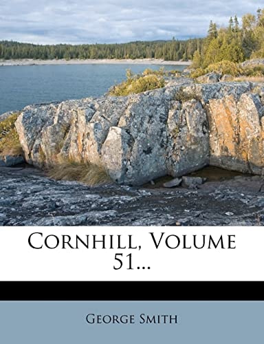 Cornhill, Volume 51...