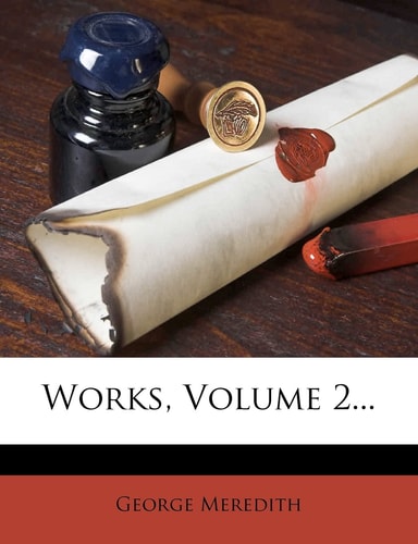 Works, Volume 2...