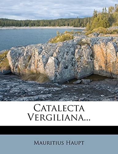 Catalecta Vergiliana...