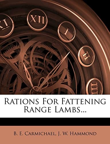 Rations For Fattening Range Lambs...