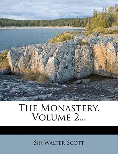 The Monastery, Volume 2...