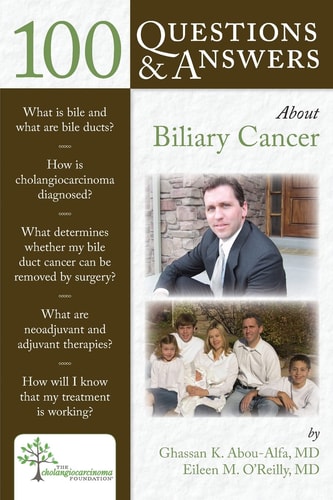 100 Questions & Answers About Biliary Cancer .