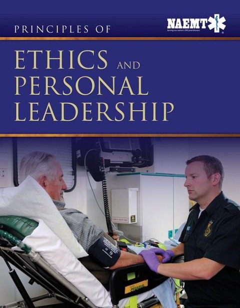 Principles of Ethics and Personal Leadership: .