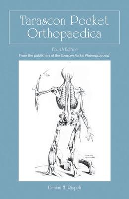 Tarascon Pocket Orthopaedica: .