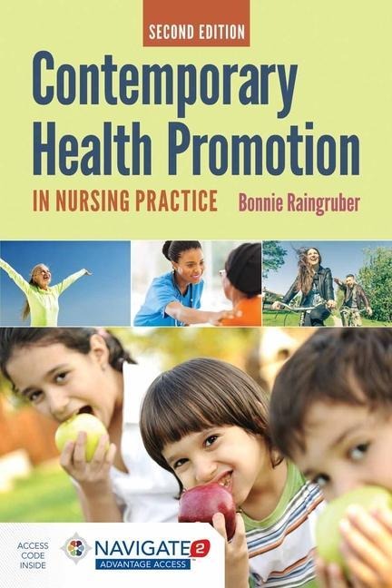 Contemporary Health Promotion in Nursing Practice: .