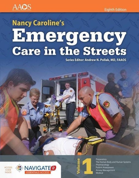 Paramedic: Nancy Caroline's Emergency Care in the Streets: .