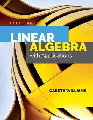 Linear Algebra with Applications: .