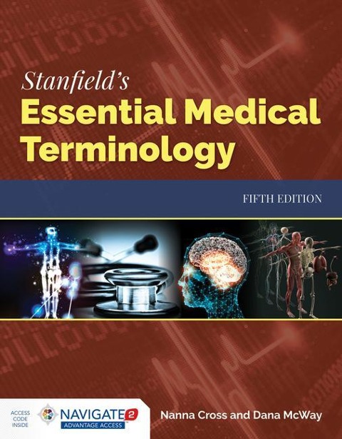 Stanfield's Essential Medical Terminology: .