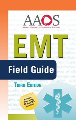 EMT Field Guide: .