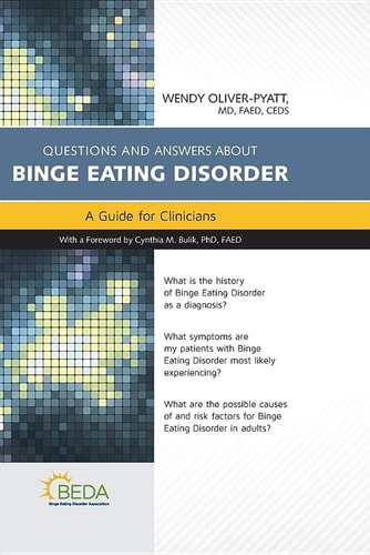 Questions and Answers about Binge Eating Disorder: a Guide for Clinicians