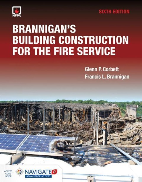 Brannigans Building Construction for the Fire Service Includes Navigate Advantage Access