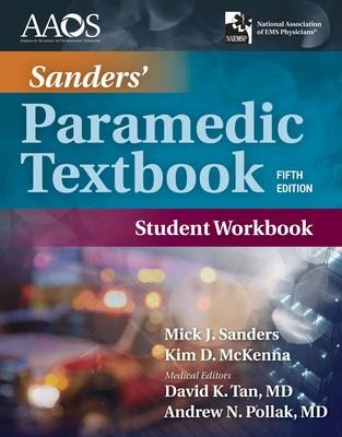 Sanders Paramedic Student Workbook: .