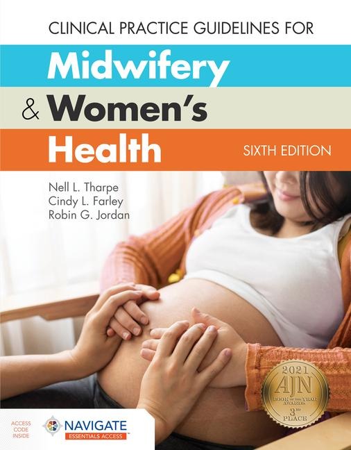 Clinical Practice Guidelines for Midwifery & Womens Health