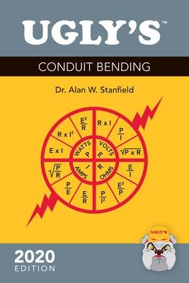Uglys Conduit Bending, 2020 Edition: 2020 Edition