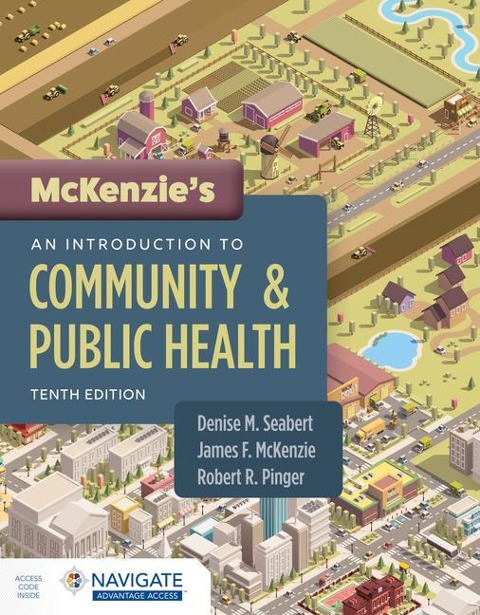 McKenzies an Introduction to Community & Public Health with Navigate Advantage Access