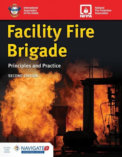 Facility Fire Brigade: Principles and Practice