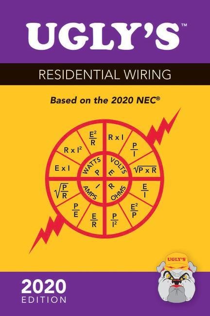 Uglys Residential Wiring, 2020 Edition