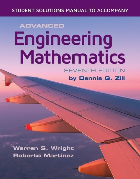 Student Solutions Manual to Accompany Advanced Engineering Mathematics: .