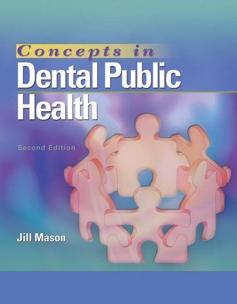 Concepts in Dental Public Health: .