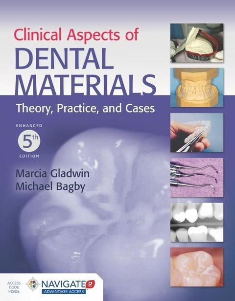Clinical Aspects of Dental Materials: .