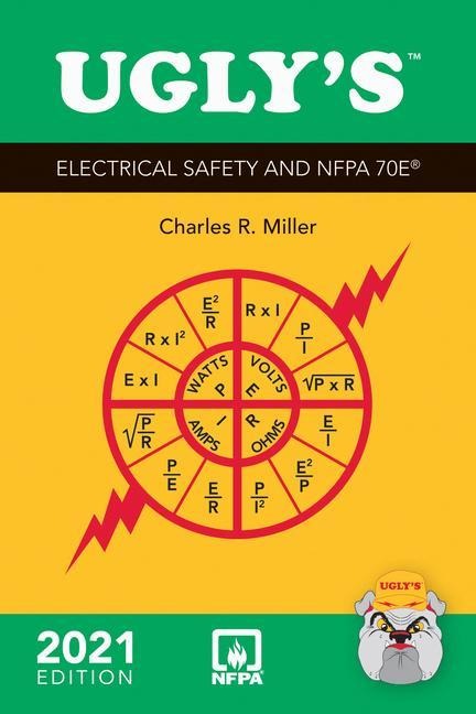 Uglys Electrical Safety and Nfpa 70e, 2021 Edition: .