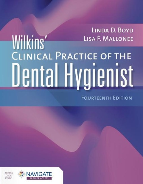 Wilkins Clinical Practice of the Dental Hygienist