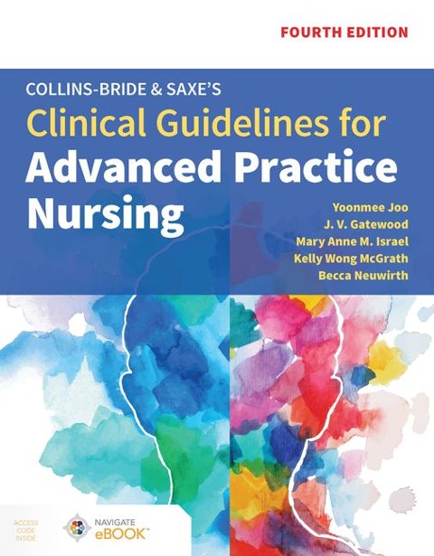 Collins-Bride & Saxes Clinical Guidelines for Advanced Practice Nursing