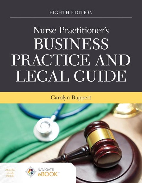 Nurse Practitioners Business Practice and Legal Guide