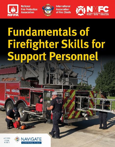 Fundamentals of Firefighter Skills for Support Personnel