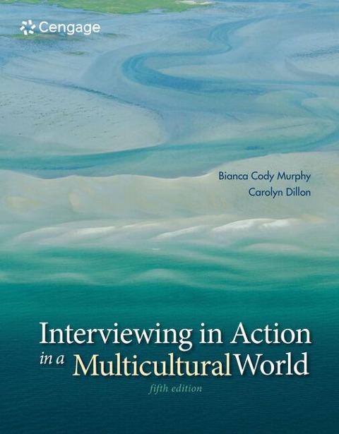 Interviewing in Action in a Multicultural World