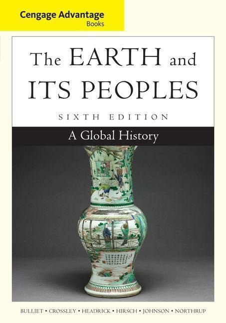 The Earth and Its Peoples: A Global History