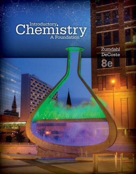 Study Guide for Zumdahl/Decostes Introductory Chemistry: A Foundation, 8th