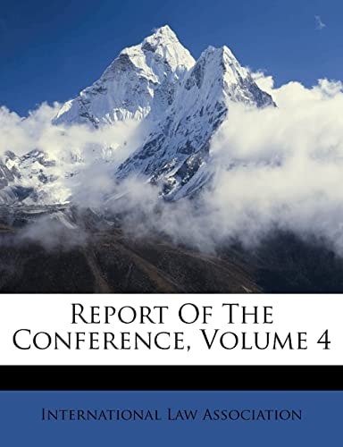 Report Of The Conference, Volume 4