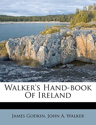 Walker's Hand-book Of Ireland