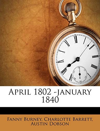 April 1802 -january 1840