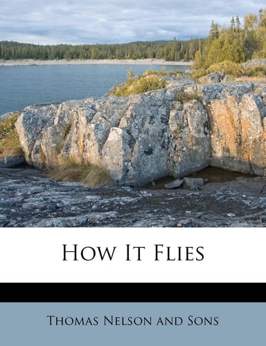 How It Flies