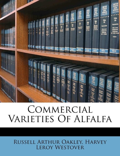 Commercial Varieties of Alfalfa