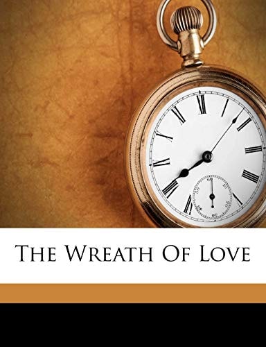 The Wreath Of Love