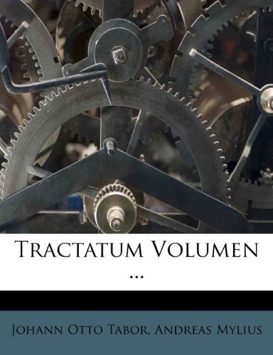 Tractatum Volumen ...