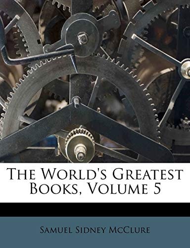 The World's Greatest Books, Volume 5