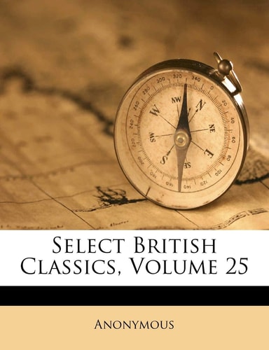 Select British Classics, Volume 25