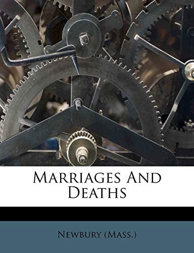 Marriages And Deaths