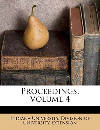 Proceedings, Volume 4
