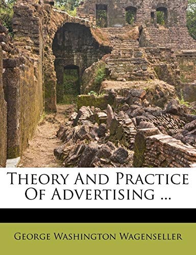 Theory And Practice Of Advertising ...