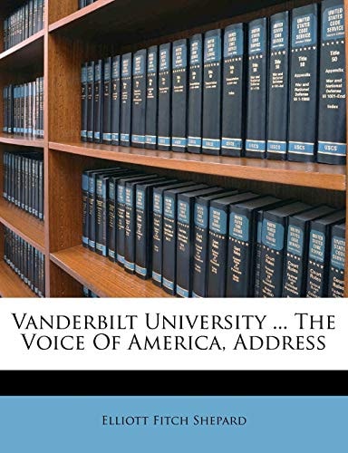 Vanderbilt University ... The Voice Of America, Address